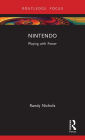 Nintendo: Playing with Power