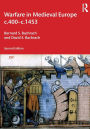 Warfare In Medieval Europe C.400-c.1453 By Bernard S. Bachrach, David S ...