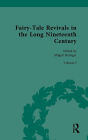 Fairy-Tale Revivals in the Long Nineteenth Century: Volume I: Fairy-Tale Revivals: Writing Wonder in Transatlantic Ethnic Literary Revivals, 1850-1950