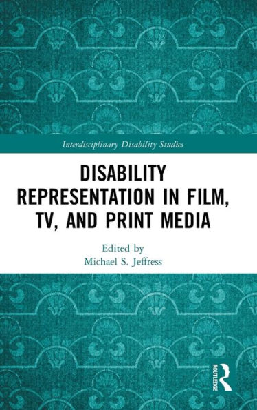 Disability Representation in Film, TV, and Print Media