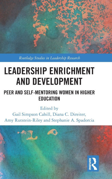 Leadership Enrichment and Development: Peer Self-Mentoring Women Higher Education