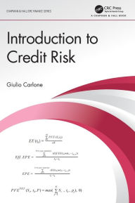 Title: Introduction to Credit Risk / Edition 1, Author: Giulio Carlone