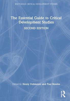 The Essential Guide to Critical Development Studies