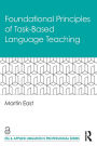 Foundational Principles of Task-Based Language Teaching