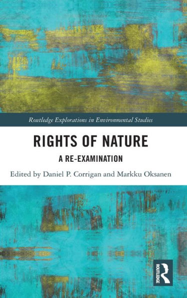 Rights of Nature: A Re-examination