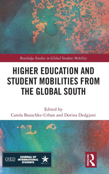 Higher Education and Student Mobilities from the Global South