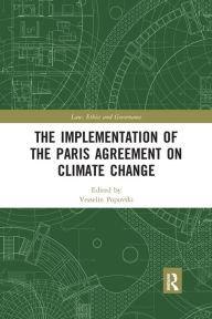 Title: The Implementation of the Paris Agreement on Climate Change, Author: Vesselin Popovski