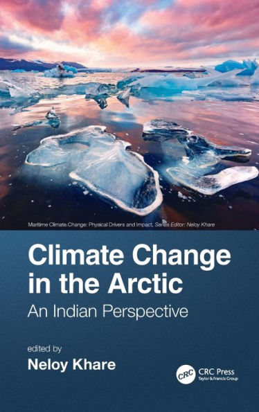 Climate Change in the Arctic: An Indian Perspective