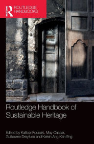 Title: Routledge Handbook of Sustainable Heritage, Author: Kalliopi Fouseki