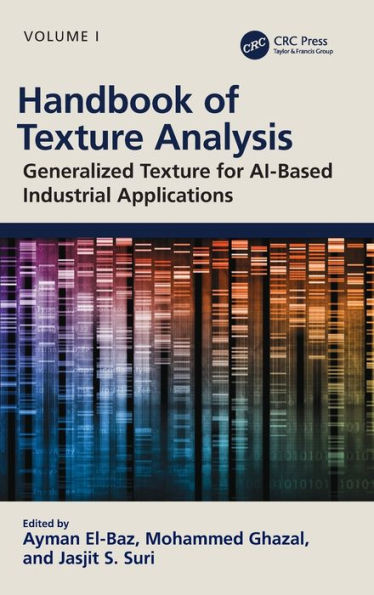Handbook of Texture Analysis: Generalized for AI-Based Industrial Applications