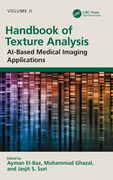 Handbook of Texture Analysis: AI-Based Medical Imaging Applications