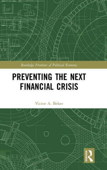 Preventing the Next Financial Crisis