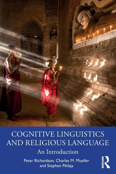 Cognitive Linguistics and Religious Language: An Introduction