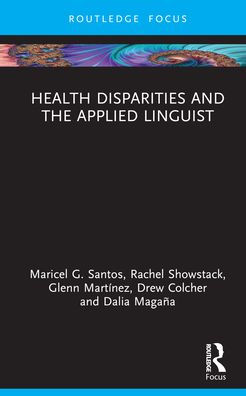 Health Disparities and the Applied Linguist