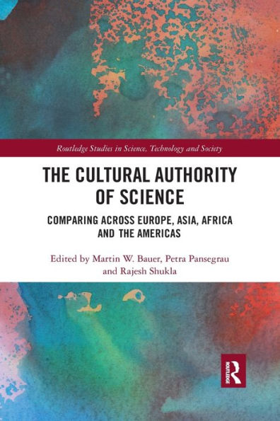 The Cultural Authority of Science: Comparing across Europe, Asia, Africa and the Americas