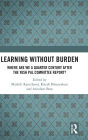 Learning without Burden: Where are We a Quarter Century after the Yash Pal Committee Report