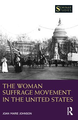 the Woman Suffrage Movement United States