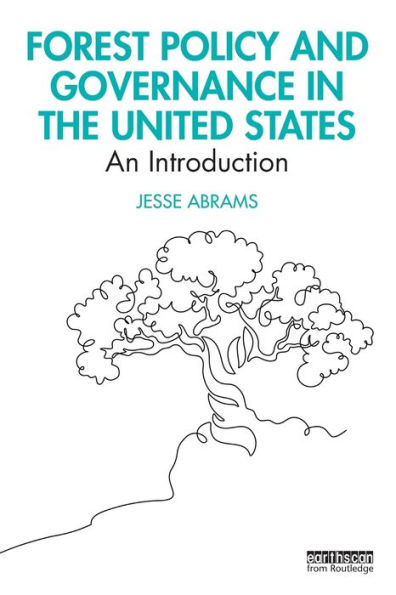 Forest Policy and Governance the United States: An Introduction
