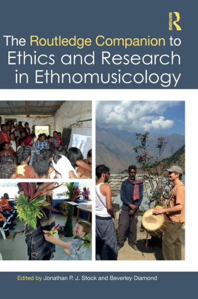 The Routledge Companion to Ethics and Research Ethnomusicology