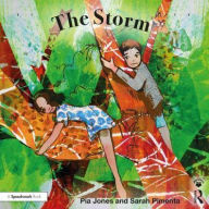 Title: The Storm: For Children Growing Through Parents' Separation, Author: Pia Jones
