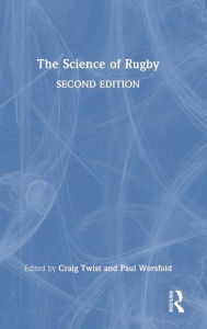 Title: The Science of Rugby, Author: Craig Twist