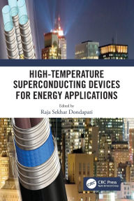 Title: High-Temperature Superconducting Devices for Energy Applications, Author: Raja Sekhar Dondapati