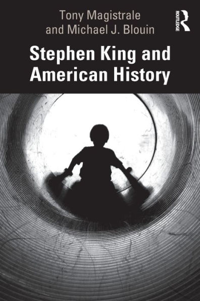 Stephen King and American History / Edition 1