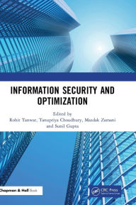 Title: Information Security and Optimization, Author: Rohit Tanwar