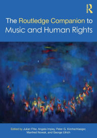 Title: The Routledge Companion to Music and Human Rights, Author: Julian Fifer