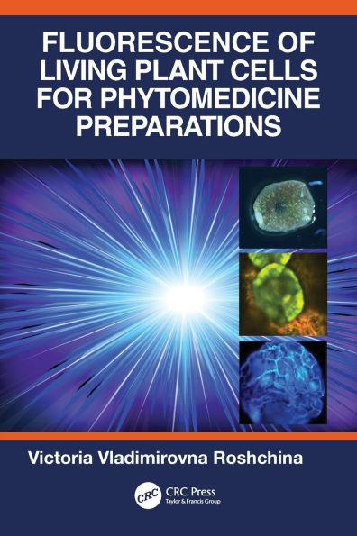 Fluorescence of Living Plant Cells for Phytomedicine Preparations