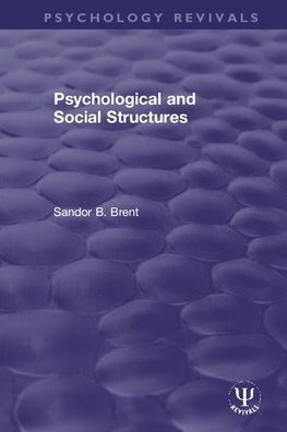 Psychological and Social Structures