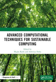 Title: Advanced Computational Techniques for Sustainable Computing, Author: Megha Rathi