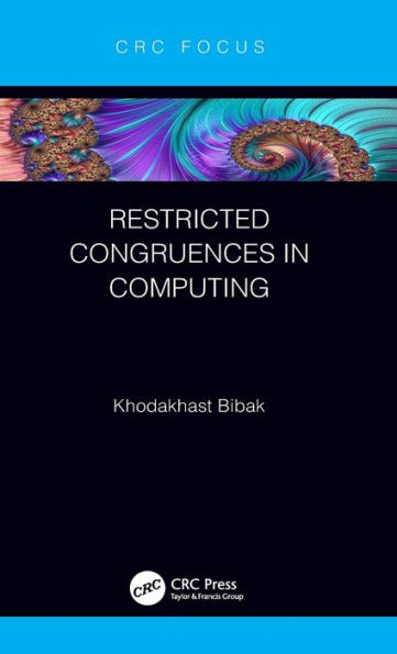 Restricted Congruences in Computing / Edition 1