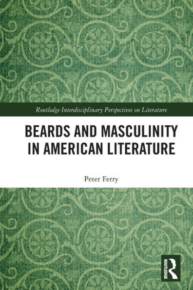 Beards and Masculinity American Literature