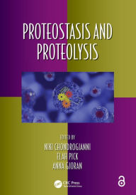 Title: Proteostasis and Proteolysis, Author: Niki Chondrogianni