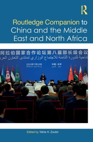 Routledge Companion to China and the Middle East North Africa