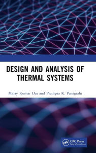 Free computer books download pdf Design and Analysis of Thermal Systems by Malay Kumar Das, Pradipta K. Panigrahi FB2