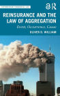 Reinsurance and the Law of Aggregation: Event, Occurrence, Cause