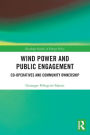 Wind Power and Public Engagement: Co-operatives and Community Ownership