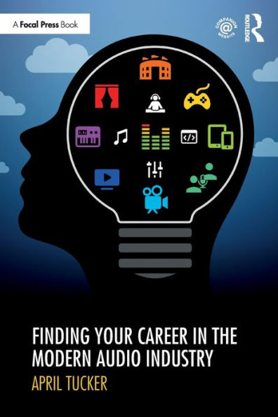 Finding Your Career the Modern Audio Industry