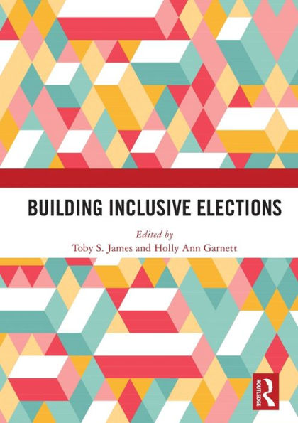 Building Inclusive Elections