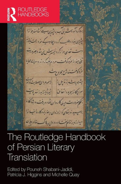 The Routledge Handbook of Persian Literary Translation