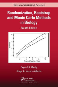 Title: Randomization, Bootstrap and Monte Carlo Methods in Biology, Author: Bryan F.J. Manly