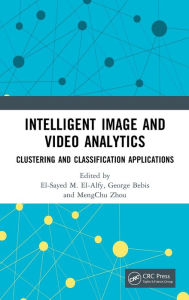Title: Intelligent Image and Video Analytics, Author: El-Sayed M. El-Alfy