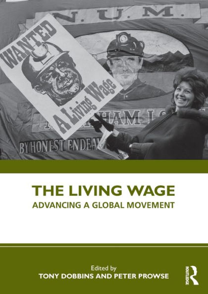 The Living Wage: Advancing a Global Movement