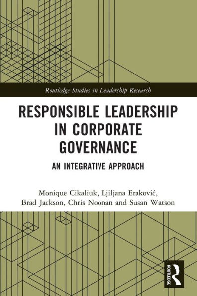 Responsible Leadership Corporate Governance: An Integrative Approach