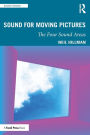 Sound for Moving Pictures: The Four Sound Areas