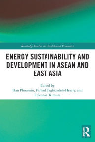 Title: Energy Sustainability and Development in ASEAN and East Asia, Author: Phoumin Han