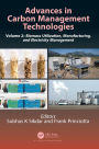 Advances in Carbon Management Technologies: Biomass Utilization, Manufacturing, and Electricity Management, Volume 2