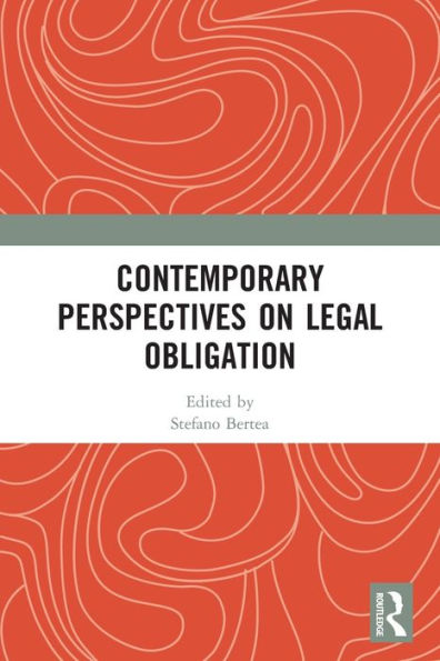 Contemporary Perspectives on Legal Obligation